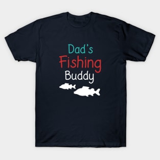 Dad's Fishing Buddy T-Shirt